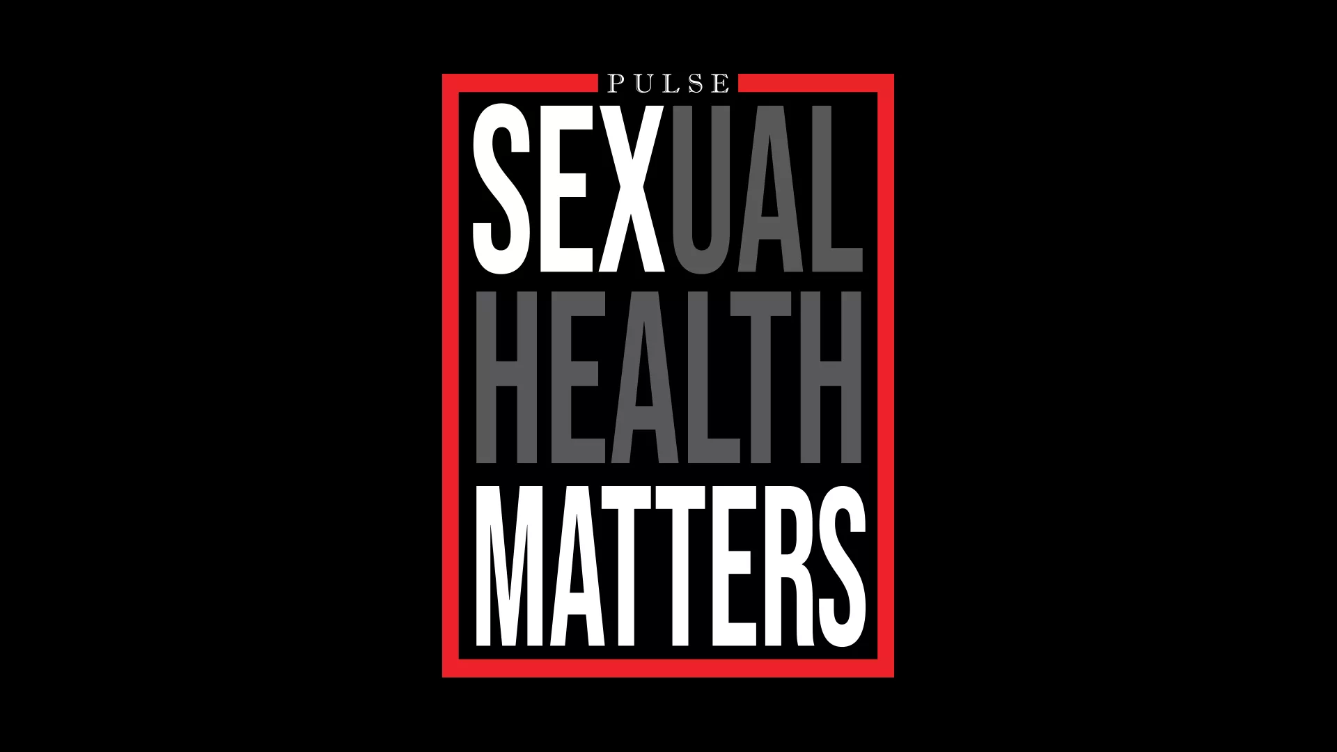 SEXUAL HEALTH MATTERS