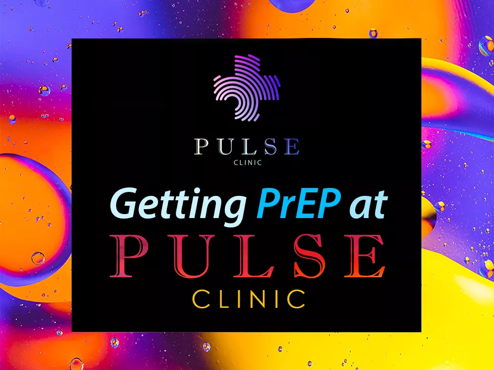 Obtén PrEP en PULSE CLINIC