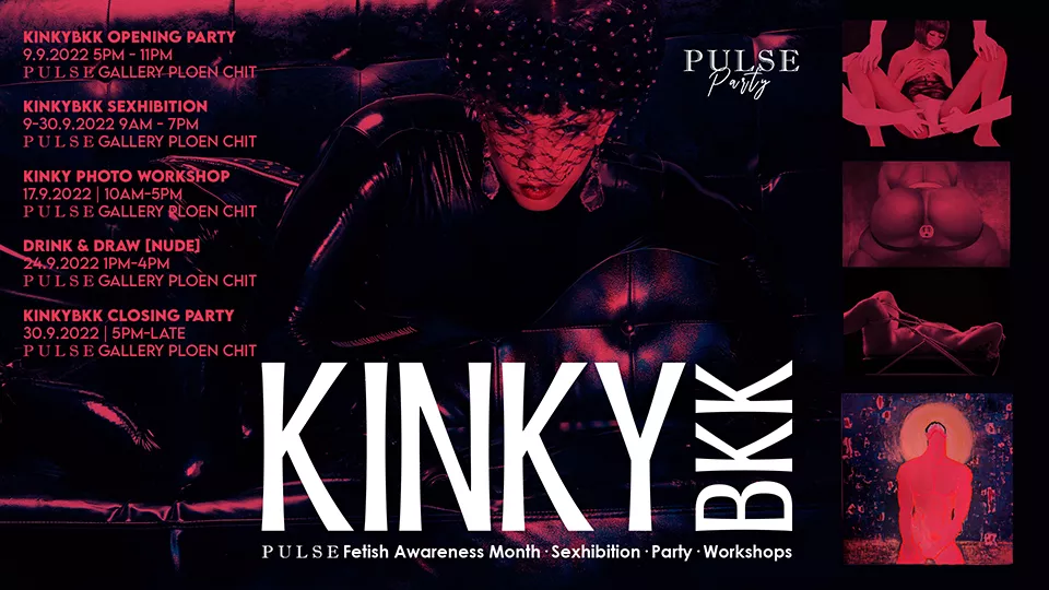 KinkyBKK - Bangkok Kinky Sexhibition Closing Party