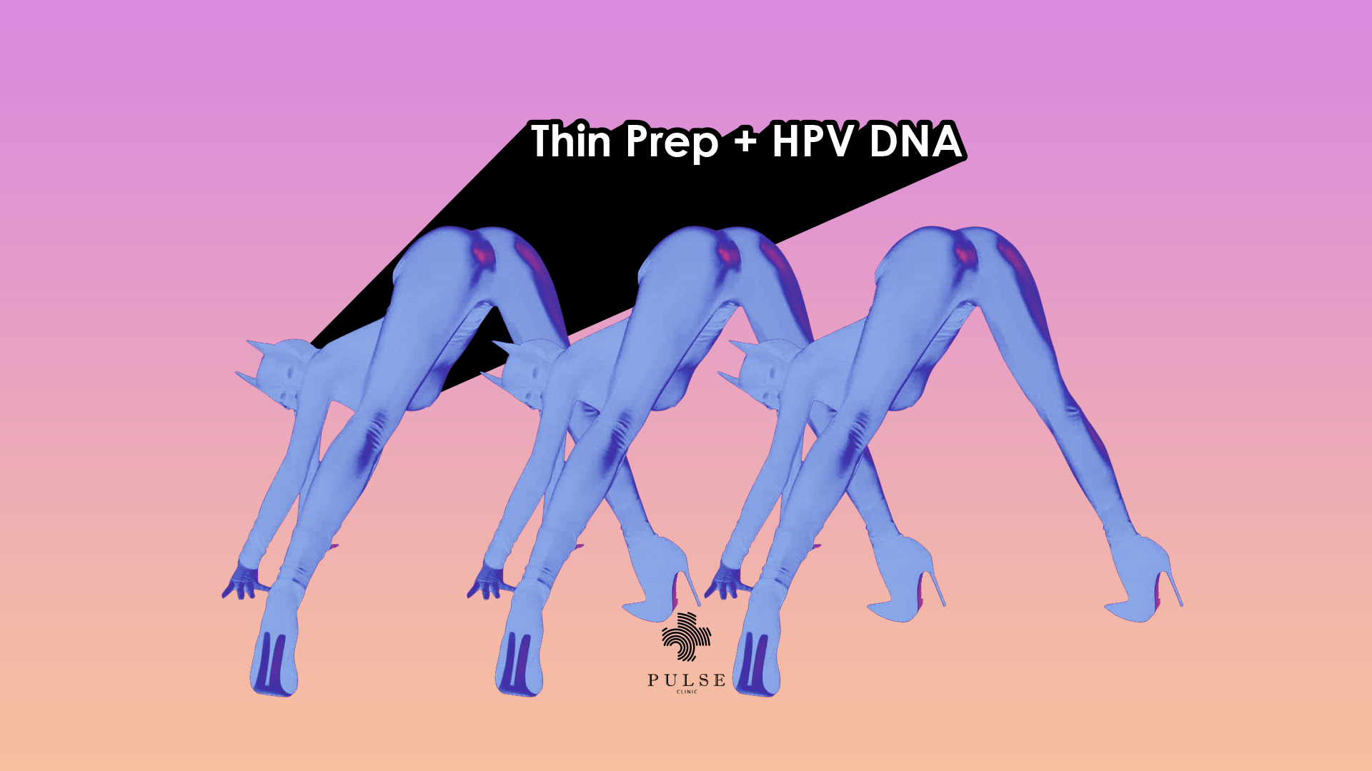 Thin Prep, HPV DNA Test for Cervical Cancer and HPV Vaccine by Female Doctor