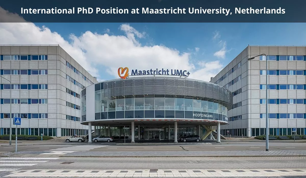 International PhD Position at Maastricht University, Netherlands - PULSE CLINIC's Official Partnered University